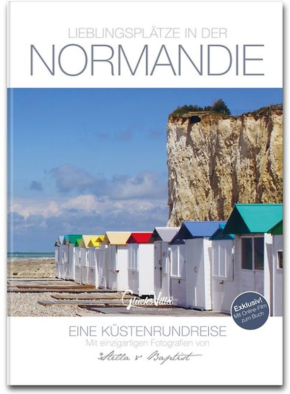 Lieblingsplätze in der Normandie