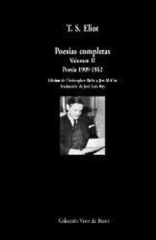 Poesías completas II : poesía 1909-1962