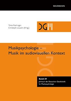 Musikpsychologie – Musik im audiovisuellen Kontext
