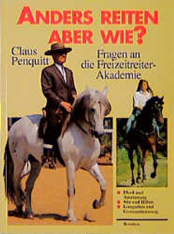 Anders reiten, aber wie?. Fragen an die Freizeitreiter-Akademie