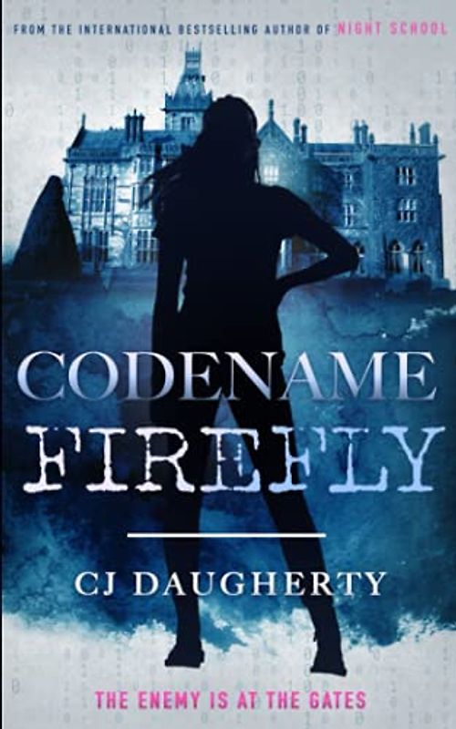 Codename Firefly (Number 10, Band 2)