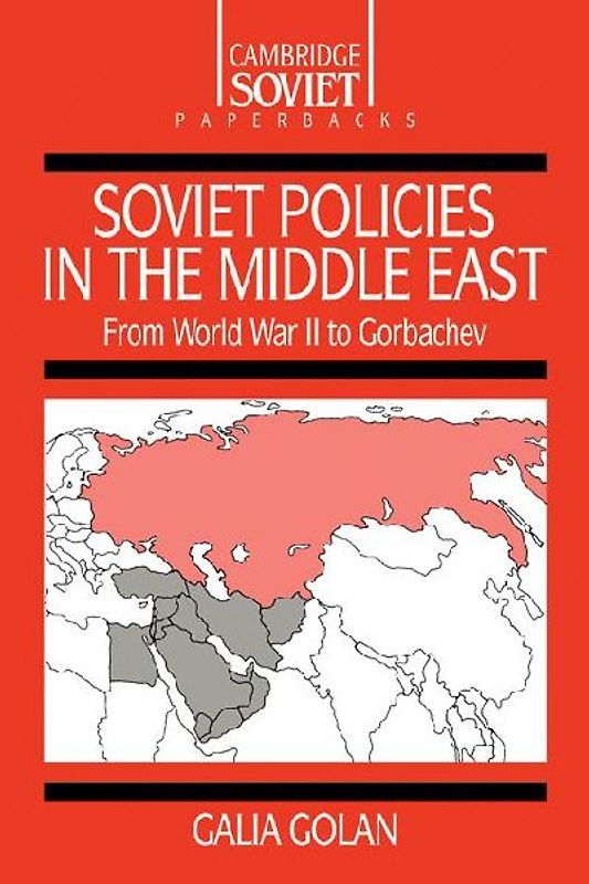 Soviet Policies in the Middle East