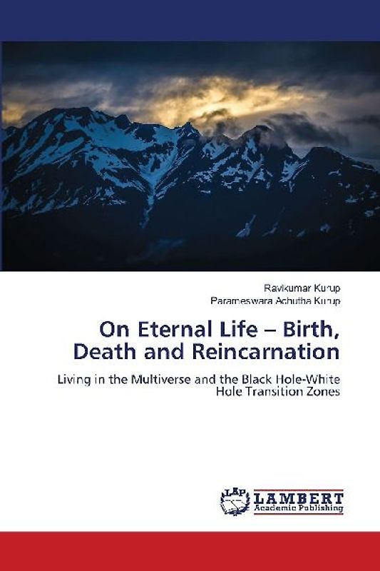 On Eternal Life - Birth, Death and Reincarnation