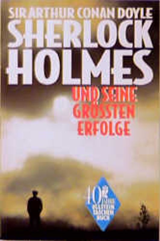 Sherlock Holmes und seine grössten Erfolge