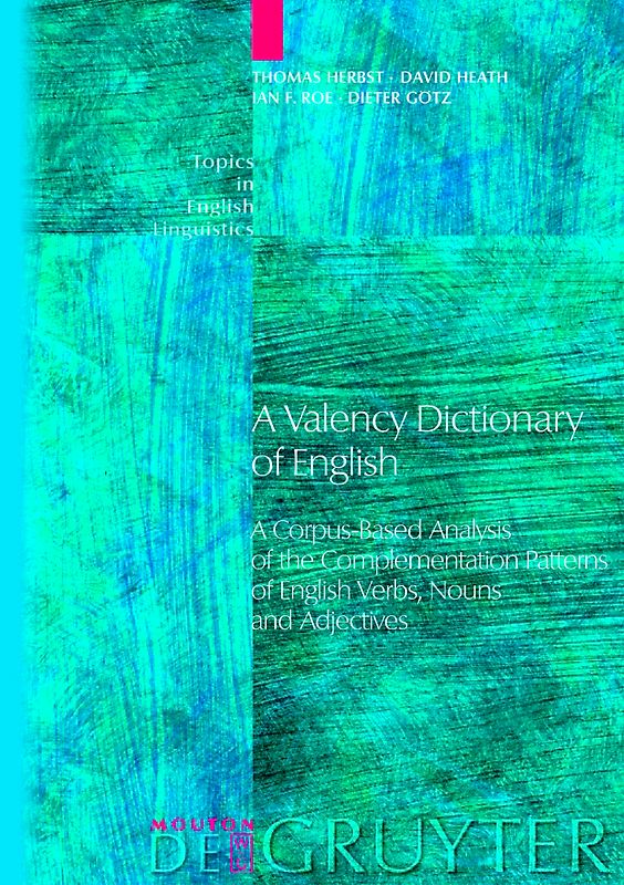 A Valency Dictionary of English