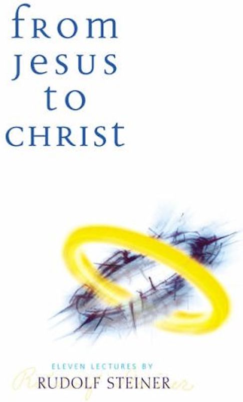 From Jesus to Christ: (Cw 131)