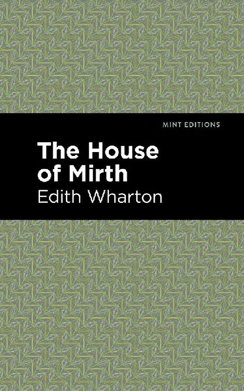 The House of Mirth