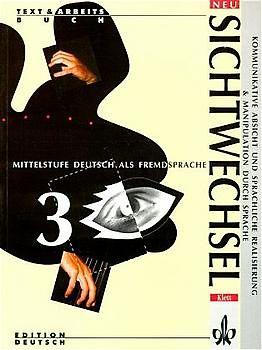 Sichtwechsel - Neubearbeitung