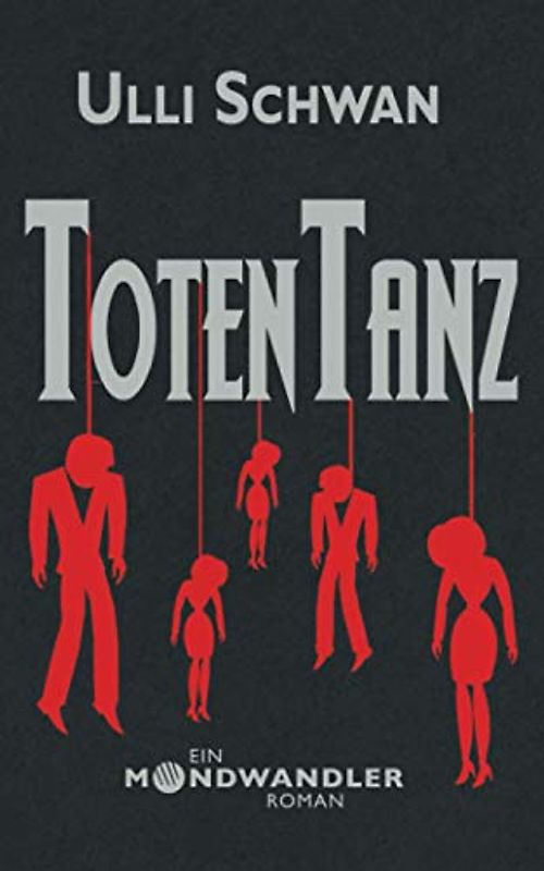 Totentanz - Ein Mondwandler-Roman