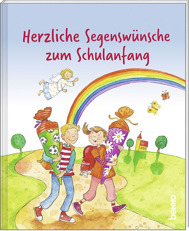 Herzliche Segenswünsche zum Schulanfang