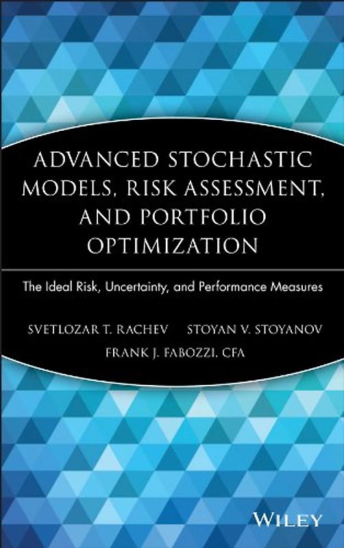 Advanced Stochastic Models, Risk Assessment, and Portfolio Optimization