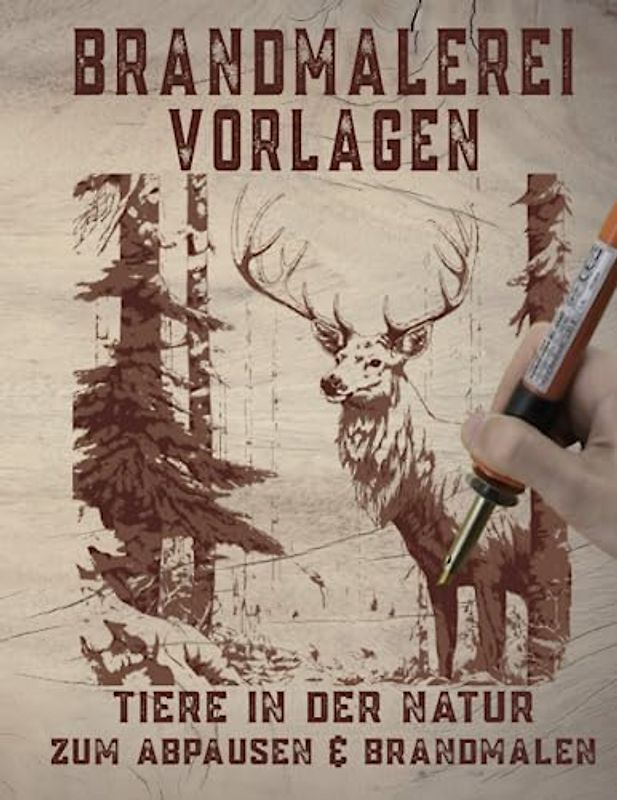 Brandmalerei Vorlagen: Tiere in der Natur, zum Abpausen und Brandmalen