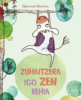 Zuhaitzera igo zen behia