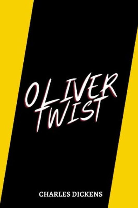 oliver twist by charles dickens