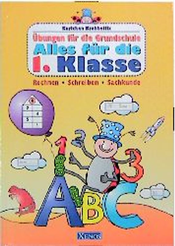 Karlchen Krabbelfix - Alles für die 1. Klasse