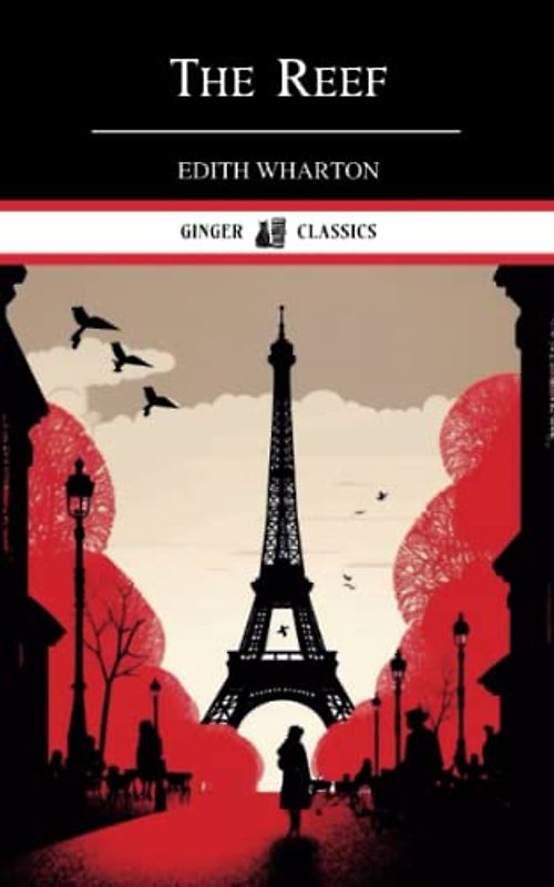 The Reef: Classic Literary Fiction