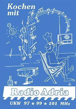 Radio Adria / Nostalgie-Buch: Kochen mit Radio-Adria