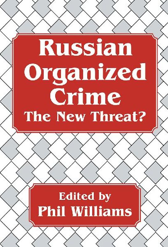 Russian Organized Crime