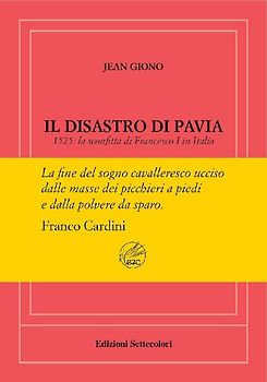 Il disastro di Pavia. Ediz. numerata