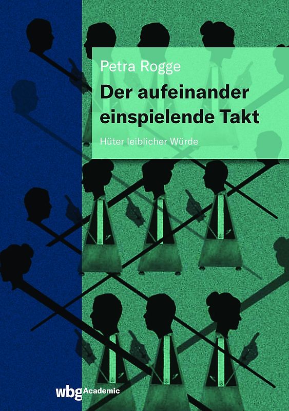 Der aufeinander einspielende Takt