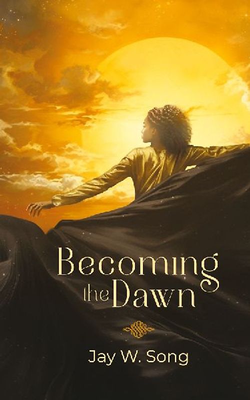 Becoming the Dawn