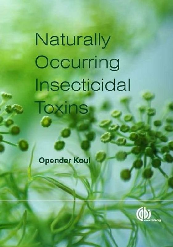 The Handbook of Naturally Occurring Insecticidal Toxins