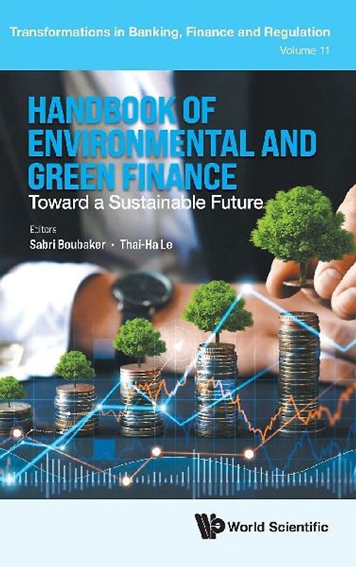 HANDBOOK OF ENVIRONMENTAL AND GREEN FINANCE