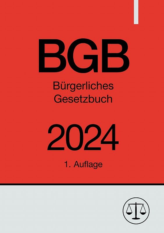 Bürgerliches Gesetzbuch - BGB 2024