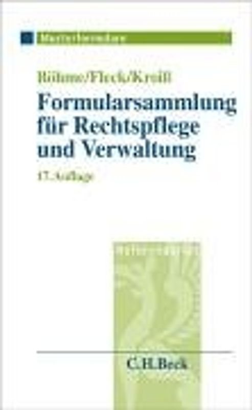 Formularsammlung für Rechtspflege und Verwaltung