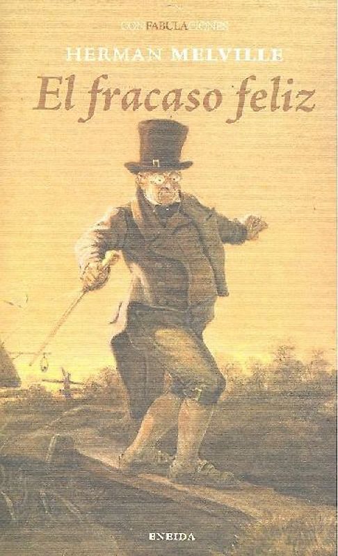 El fracaso feliz