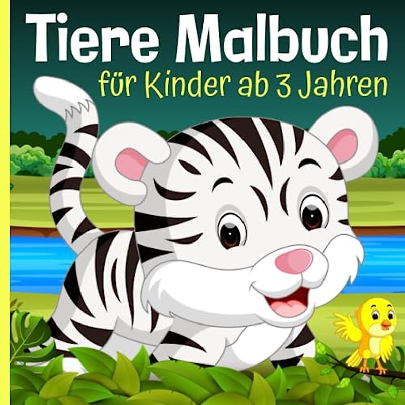 Tiere Malbuch für Kinder ab 3 Jahren: Tierisches-Ausmalbuch zum Erwecken der Fantasie für kleine Künstler im Kindergarten- und Vorschulalter