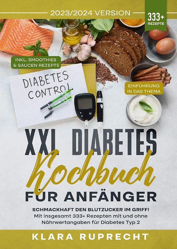 XXL Diabetes Kochbuch für Anfänger
