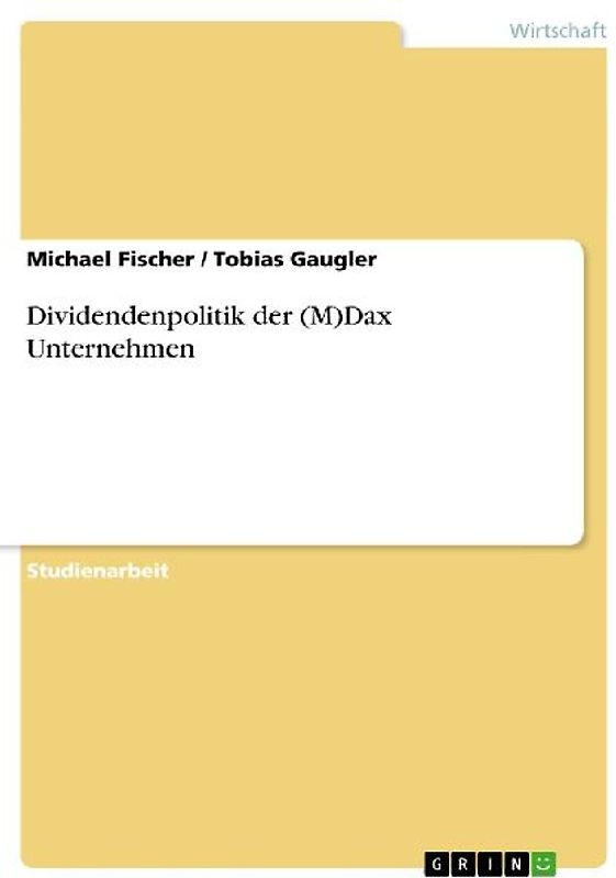 Dividendenpolitik der (M)Dax Unternehmen