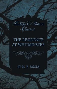 The Residence at Whitminster (Fantasy and Horror Classics)
