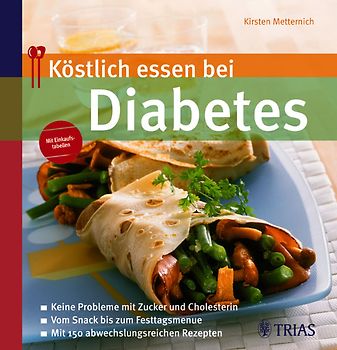 Köstlich essen bei Diabetes