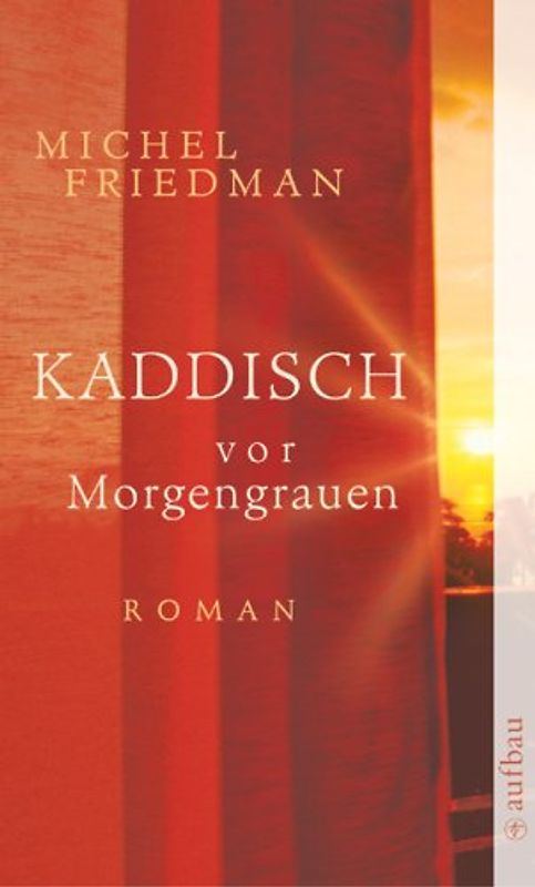 Kaddisch vor Morgengrauen