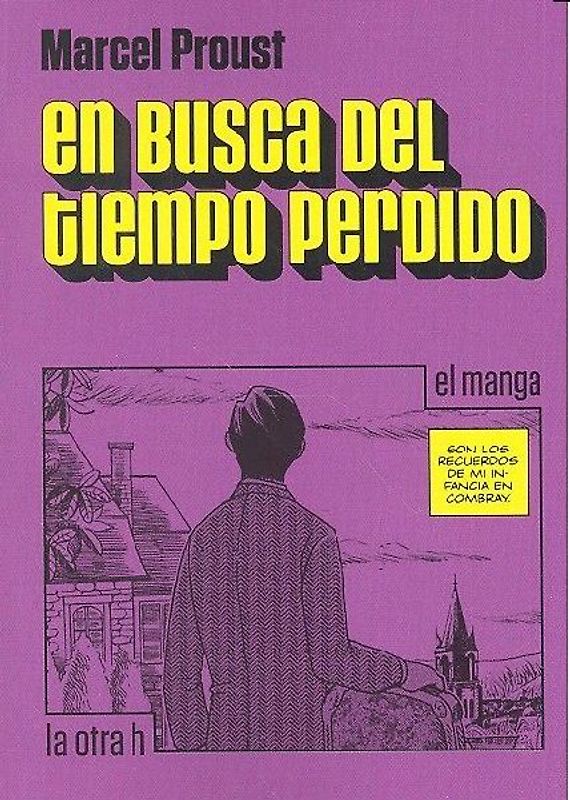En busca del tiempo perdido, El manga