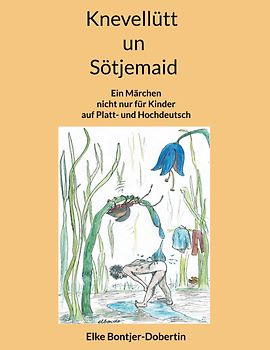 Knevellütt un Sötjemaid