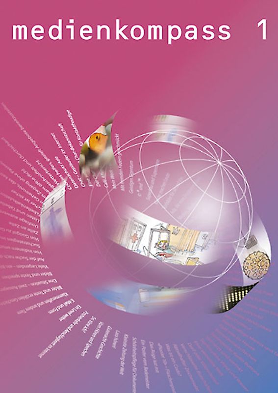 Medienkompass 1, Schülerbuch