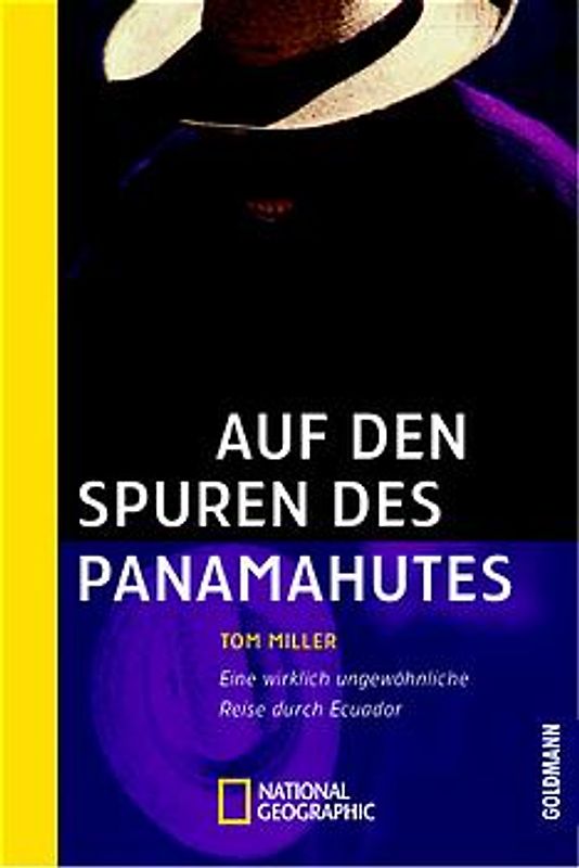 Auf den Spuren des Panamahutes. Eine wirklich ungewöhnliche Reise durch Ecuador