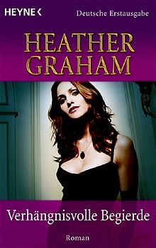 Verhängnisvolle Begierde