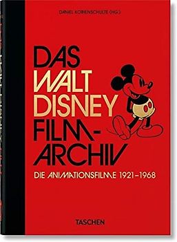 Das Walt Disney Filmarchiv. Die Animationsfilme 1921–1968. 40th Ed.