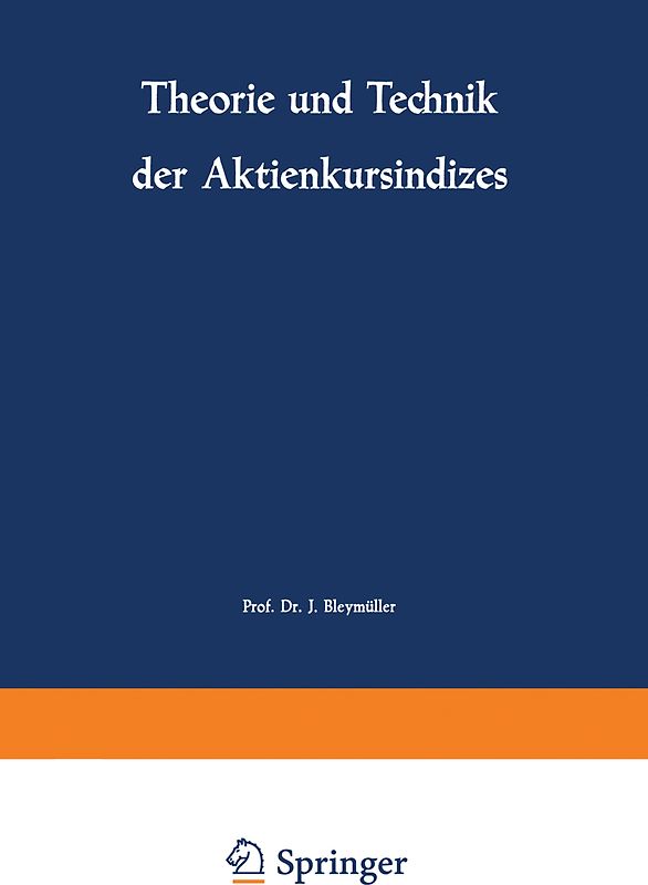 Theorie und Technik der Aktienkursindizes