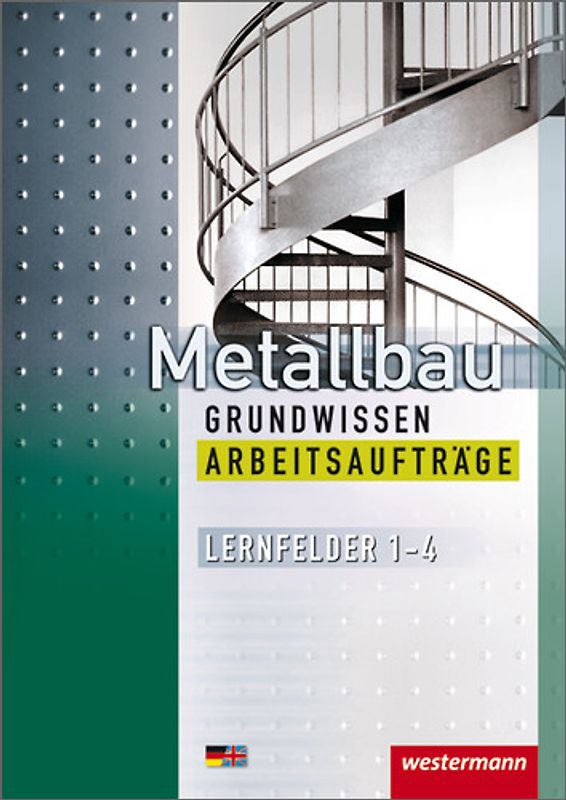 Metallbau Grundwissen