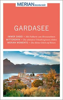 MERIAN momente Reiseführer Gardasee