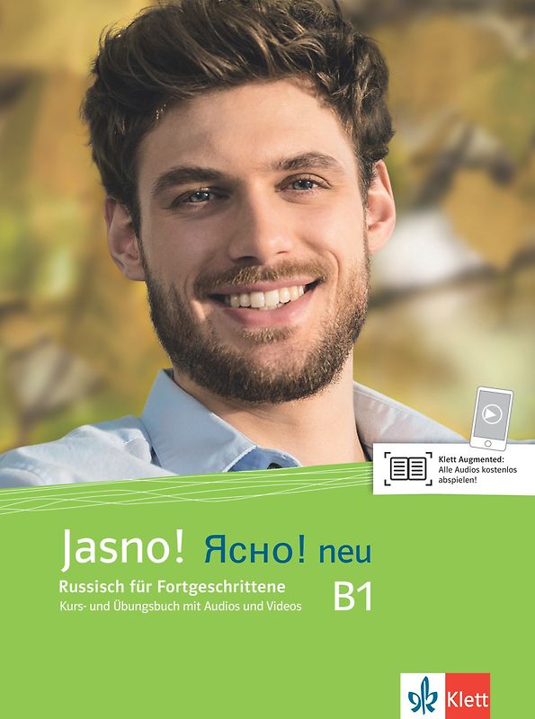 Jasno! neu B1. Russisch für Fortgeschrittene, Kurs- und Übungsbuch mit MP3-CD und Videos + E-Book