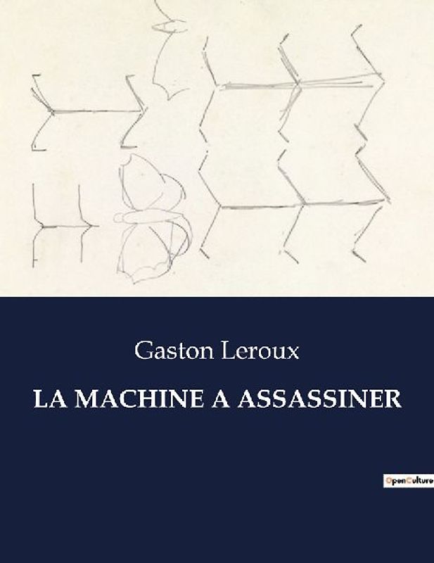 LA MACHINE A ASSASSINER