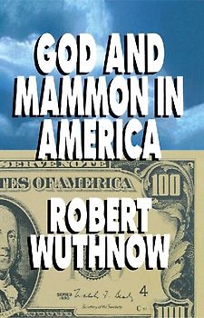God and Mammon in America