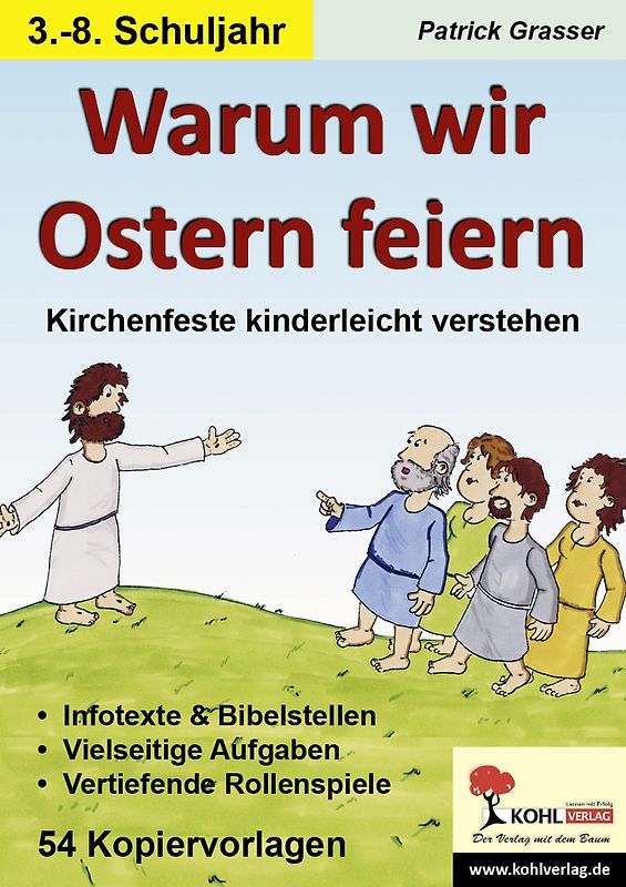 Warum wir Ostern feiern