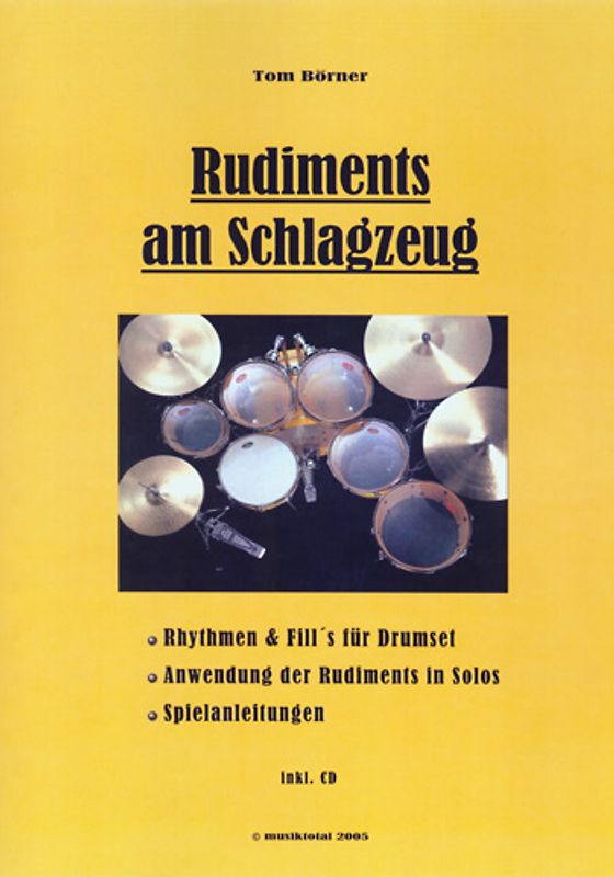 Rudiments am Schlagzeug. Ein Lehrbuch